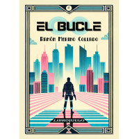 El Bucle: Librojuego (edición española)