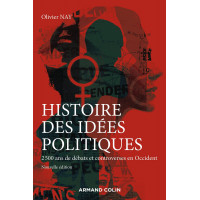 Histoire des idées politiques - 2 500 ans de débats et controverses en Occidente -3e ed.: 2 500 ans de débats et controverses en Occidente