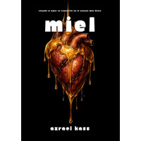MIEL: Poesía sobre el dolor, la ruptura y el vacío (DULCE VENENO) (Edición en español)