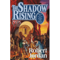 The Shadow Rising (La rueda del tiempo, Libro 4)