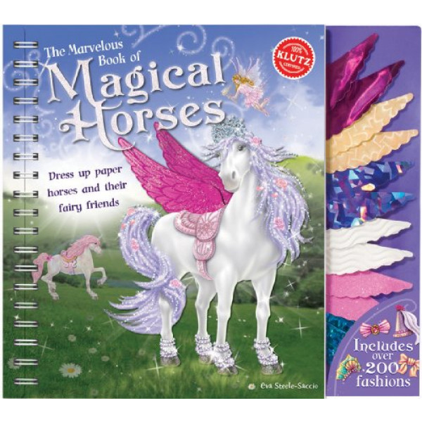 Klutz El maravilloso libro de los caballos mágicos: Libro de disfraces de caballos de papel y sus amigas hadas, 10.25 de largo x 0.75 de ancho x 9.5 de alto
