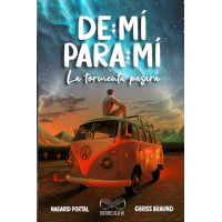 De Mí Para Mí, La Tormenta Pasará (Edición Española)