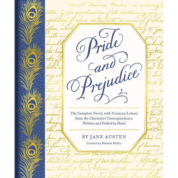 Orgullo y prejuicio: la novela completa, con diecinueve cartas de la correspondencia de los personajes, escritas y dobladas a mano (clásicos escritos a mano)